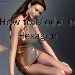 How to model in Hexagon